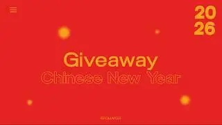 [ Giveaway ] Chinese New Year 2026🧧🧧🧧