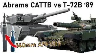 140mm SUPER Abrams vs T-72B '89 | CATTB 140mm APFSDS vs ERA | Armour Penetration Simulation