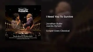 I Need You To Survive