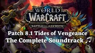 Forsaken Flame Part 2 - World of Warcraft: Battle for Azeroth (Patch 8.1 Tides of Vengeance) (OST)