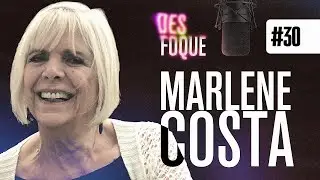 MARLENE COSTA (Dubladora da Professora Helena de Carrossel) - Desfoque Podcast #30