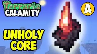 Terraria Calamity how to get UNHOLY CORE (EASY) (2025)