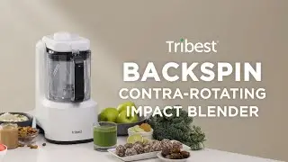 Introducing the Tribest Backspin Contra-Rotating Impact Blender with Vacuum Technology