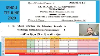 IGNOU MCS-013 DISCRETE MATHEMATICS TEE JUNE 2020 MCA BCA Q1a | Tautology Contradiction Contingency
