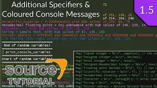 Valve Source Code 2013 Tutorial (Episode 1.5): Additional Specifiers & Coloured Console Messages