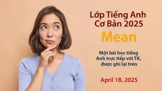 B&agrave;i học tiếng Anh cơ bản - Mean