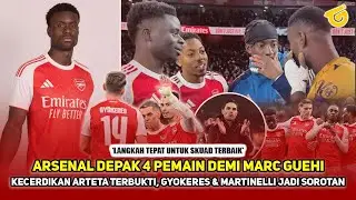 HERE WE GO! Arsenal jemput Bek Crystal Palace sampai korbankan pemain, nasib Gyokeres tanda tanya
