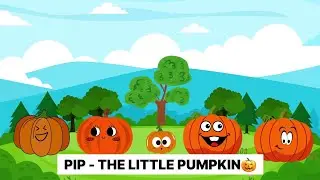 PIP- The Little Pumpkin story | 1 minute story for kids | bedtime for kids | Pumpkin stories | story