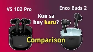 Noise Buds VS102 Pro vs Oppo Enco Buds 2 True Wireless Earbuds Comparison
