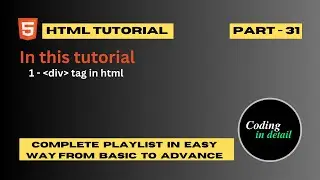 Div Tag In HTML | HTML Div Tag In Hindi | Use Of Div Tag In HTML | part - 31