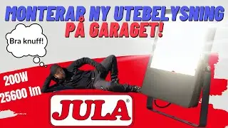 Monterar ny utebelysning på garaget! Jula LED! Endast 599:-