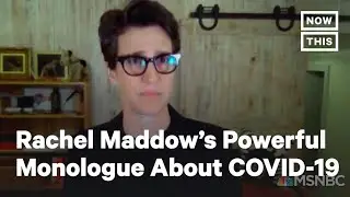 Rachel Maddow's Emotional Monologue After Partner Contracts COVID-19 | NowThis