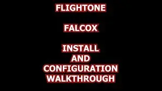 FLIGHTONE FALCOX BETA | INSTALL SETUP AND OVERVIEW