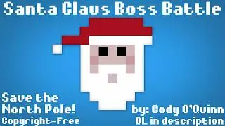 16-bit Santa Claus Boss Battle Music 🕹️ 🎅 &ldquo;Its Time to Save Christmas&rdquo;