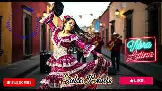 Mexican Love Salsa Remix &ndash; Latin Romance Dance Vibes