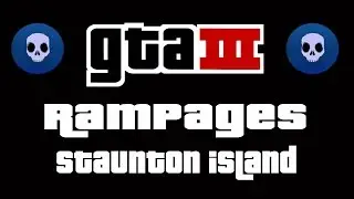 GTA 3 - Rampages Staunton Island