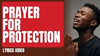 PRAYER FOR PROTECTION SONG|| MORNING PRAISE AND WORSHIP -MUNGU BABA NILINDE