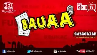 BAUAA   RAAVAN DEHAN