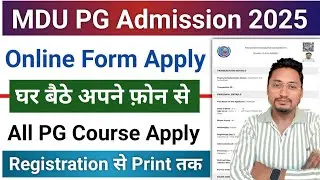 mdu pg admission 2025 form fill up | how to fill mdu pg admission form 2025 |