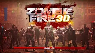 Zombie Fire 3D!Gun & Ghost Hunting Game Very|Interesting| Gaming How To Play