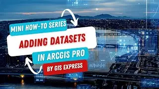 Adding Data in ArcGIS Pro