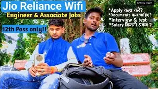 Jio Fiber  Wifi Jobs !! Wifi engineer & Associates jobs 2024