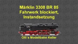 M&auml;rklin 3308 BR 85 Einzelg&auml;nger, , das komplette Fahrwerk bewegt sich nicht mehr. Instandsetzung