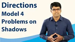 Directions | Basic Model 4 - Problems on Shadows