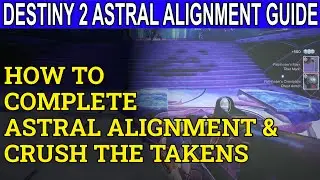 Guide complet de l'alignement ASTRAL (Destiny 2 Saison des &Acirc;mes Perdues)