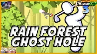 Super Stickman Golf 3 | GHOST FLAG | Rain Forest | Tour 3
