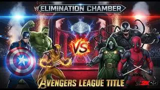 &ldquo;Only ONE Will Survive! Marvel&rsquo;s Biggest WWE Elimination Chamber Ever!&rdquo;#drdoom #deadpool #hulk #wwe