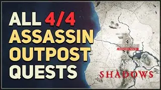 All 4 Assassin Outpost Quests Assassin's Creed Shadows