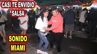 *** CASI TE ENVIDIO SALSA, SONIDO MIAMI ***