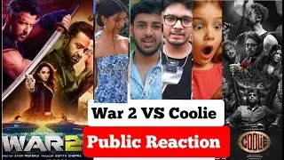 War 2 vs Coolie Public Reaction | Coolie vs War 2 Public Review | hrithik roshan  | Rajinikanth