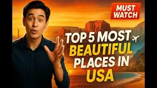 Top 5 Most Beautiful Places in America (You&rsquo;ll Want to Move There!)