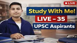 👨&zwj;🎓 🏫 study with Live upsc ✍🏻 //ROOM STUDY #SSCCGL 🎯 #RRB #NEET#Study #upsc 💯#motivation Live - 35