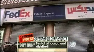 Terrorists Used Dry Run to Track Airline Cargo