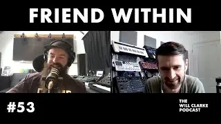 #53 Friend Within