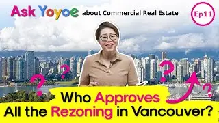 Commercial Real Estate Explained: Who Approves Rezoning in Vancouver?