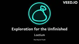 🎼 Exploration for the Unfinished      (&alpha;₁)