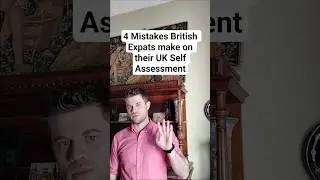 UK Tax Mistakes Expats Make #sa109