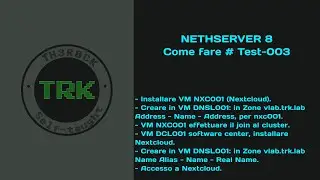 NethServer 8, VM NXC001 ruolo (Nextcloud) | Come fare # Test-003