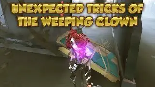 Unexpected Tricks Of The Weeping Clown | Identity V|第五人格 | 제5인격 | Weeping Clown