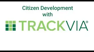 Citizen Development with TrackVia:  Who is Scott Smeester