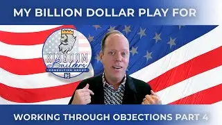 Home Builder Consultant | New Home Sales Training 80 - Working Through Objections Part 4