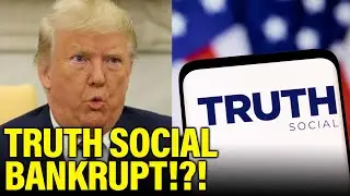 Trump&rsquo;s Truth Social HEADING TOWARD BANKRUPTCY as company falls apart