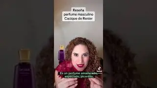 Reseña perfume Cacique de Renier
