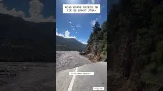 Road Destroyed Completely In Manali!|  #nangalvasi #manali #flood #landslide #updates #kullu