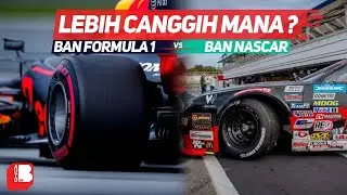 Lebih Canggih Mana ?? | Ban F1 Atau Ban Nascar ??