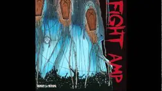 Fight Amp - Dead is Dead